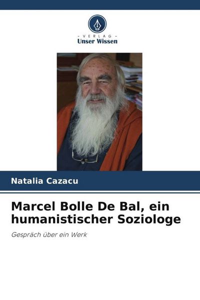 Produktbild: Marcel Bolle De Bal, ein humanistischer Soziologe