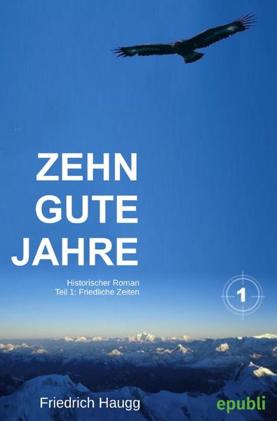 Produktbild: Zehn gute Jahre Teil1