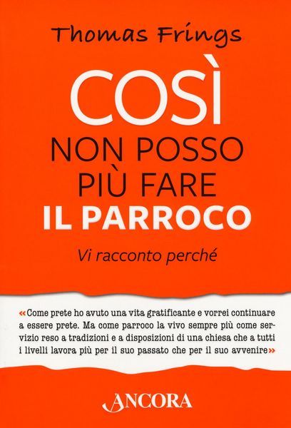 Produktbild: Cos&igrave; non posso pi&ugrave; fare il parroco. Vi racconto perch&eacute;