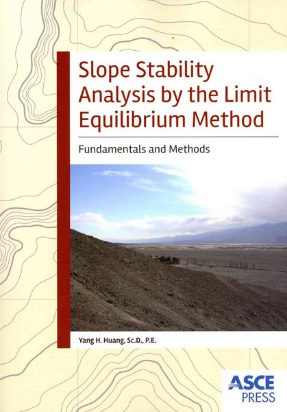 Produktbild: Huang, Y: Slope Stability Analysis by the Limit Equilibrium