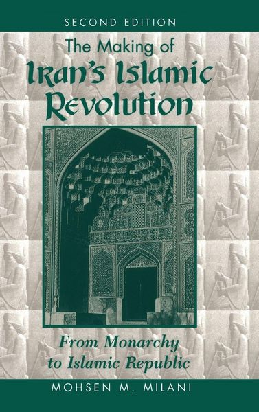 Produktbild: The Making Of Iran's Islamic Revolution