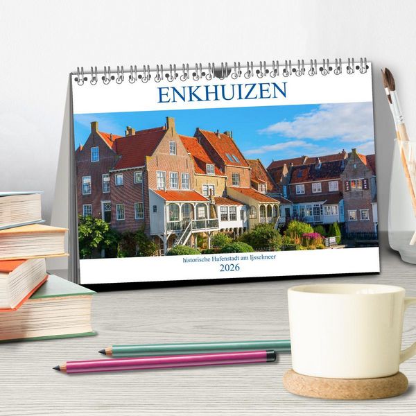 Produktbild: Enkhuizen - historische Hafenstadt am Ijsselmeer (Tischkalender 2026 DIN A5 quer), CALVENDO Monatskalender