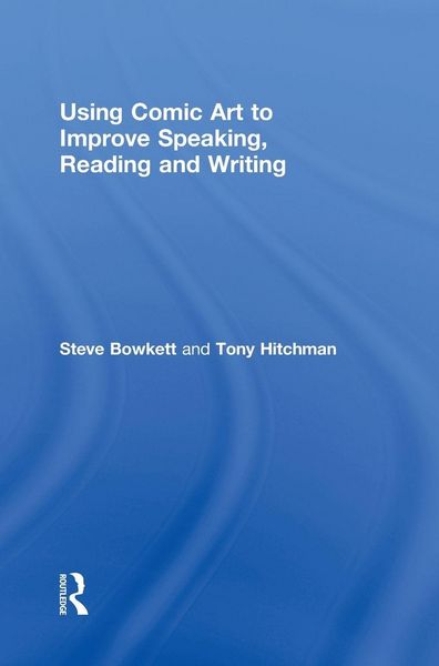 Produktbild: Using Comic Art to Improve Speaking, Reading and Writing