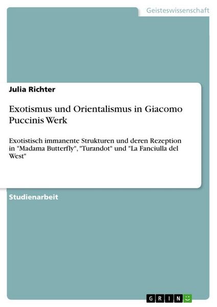 Produktbild: Exotismus und Orientalismus in Giacomo Puccinis Werk