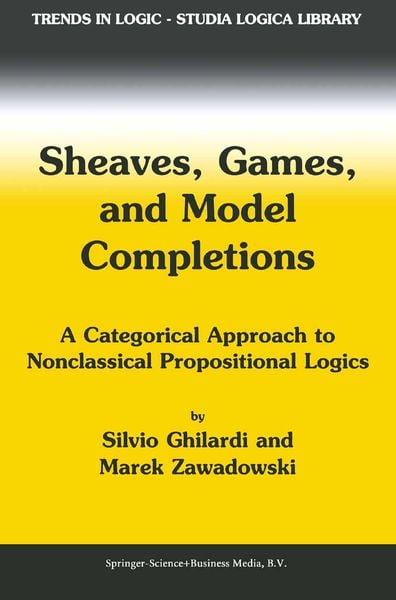 Produktbild: Sheaves, Games, and Model Completions