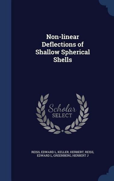 Produktbild: Non-linear Deflections of Shallow Spherical Shells