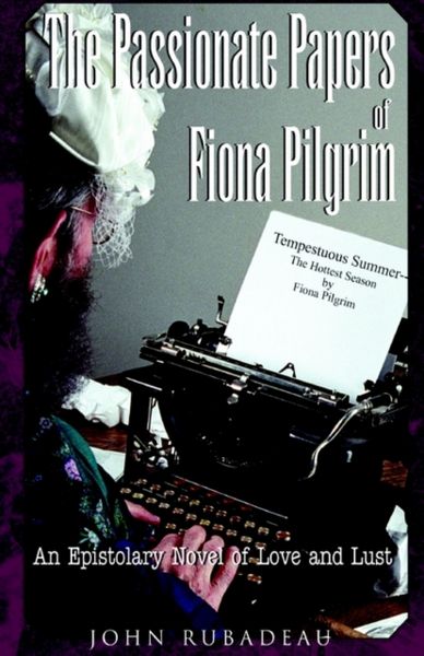 Produktbild: The Passionate Papers of Fiona Pilgrim