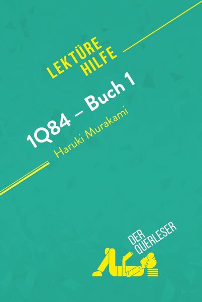 Produktbild: 1Q84 - Buch 1 von Haruki Murakami (Lekt&uuml;rehilfe)