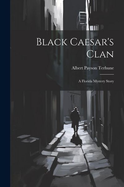 Produktbild: Black Caesar's Clan: A Florida Mystery Story