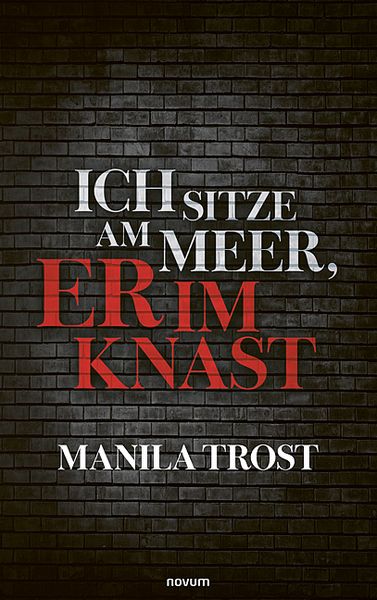 Produktbild: Ich sitze am Meer, er im Knast