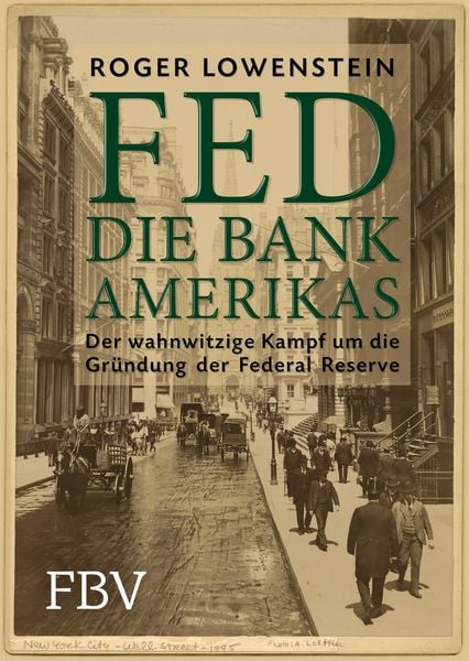 Produktbild: FED - Die Bank Amerikas