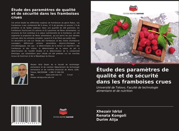 Produktbild: &Eacute;tude des param&egrave;tres de qualit&eacute; et de s&eacute;curit&eacute; dans les framboises crues
