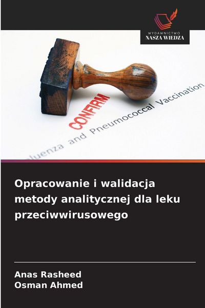Produktbild: Opracowanie i walidacja metody analitycznej dla leku przeciwwirusowego