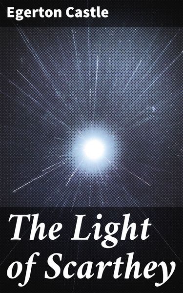 Produktbild: The Light of Scarthey