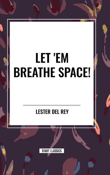 Produktbild: Let 'em Breathe Space!