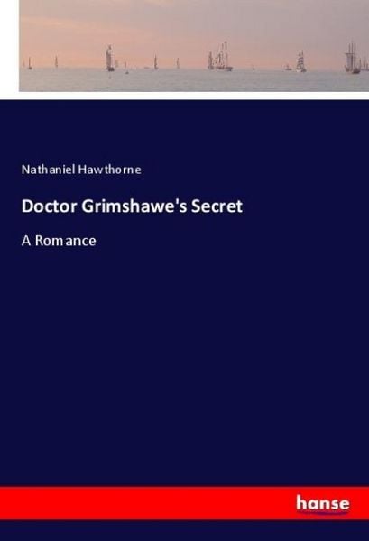 Produktbild: Doctor Grimshawe's Secret