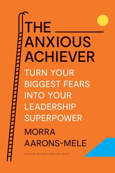 Produktbild: The Anxious Achiever