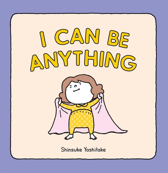 Produktbild: I Can Be Anything