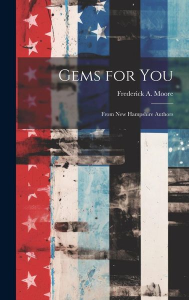 Produktbild: Gems for you; From New Hampshire Authors
