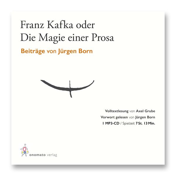 Produktbild: J&uuml;rgen Born &ndash; Franz Kafka oder Die Magie einer Prosa