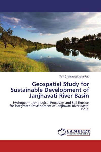 Produktbild: Geospatial Study for Sustainable Development of Janjhavati River Basin