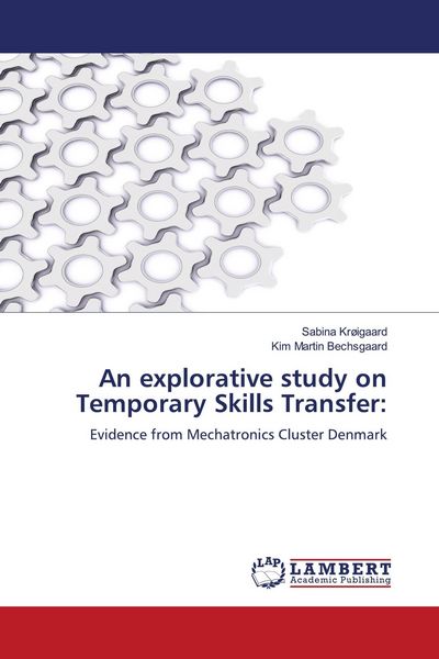 Produktbild: An explorative study on Temporary Skills Transfer:
