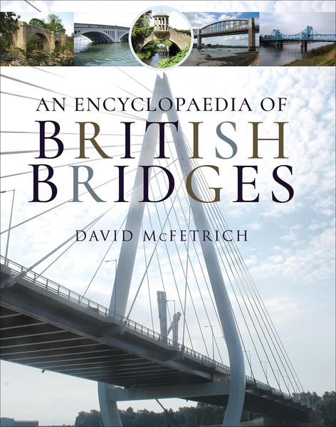 Produktbild: An Encyclopaedia of British Bridges