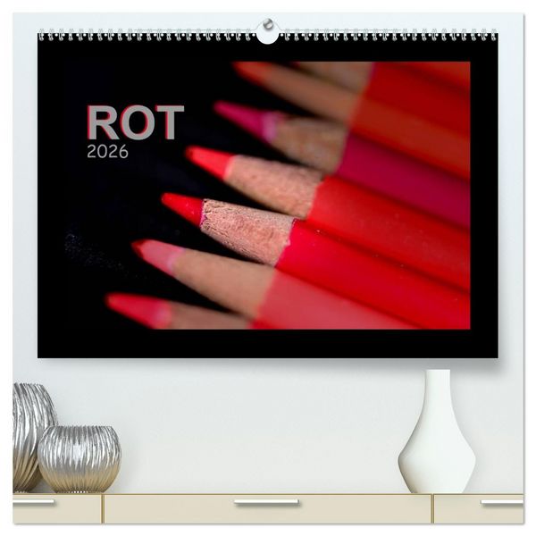 Produktbild: Rot (hochwertiger Premium Wandkalender 2026 DIN A2 quer), Kunstdruck in Hochglanz