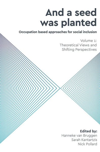 Produktbild: And a Seed was Planted ...' Occupation based approaches for social inclusion