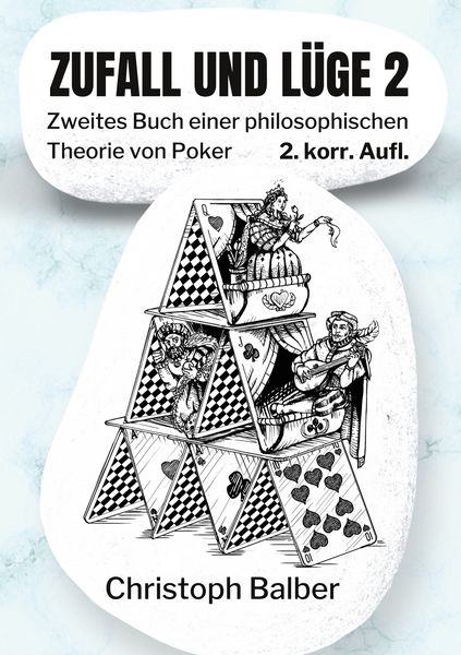 Zufall und Lüge 2, Taschenbuch von Christoph Balber, BoD – Books on Demand, 9783755782629