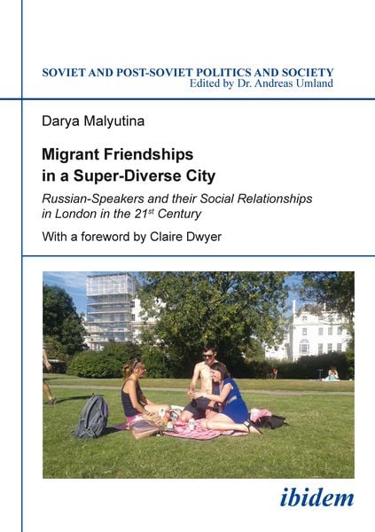 Produktbild: Migrant Friendships in a Super-Diverse City