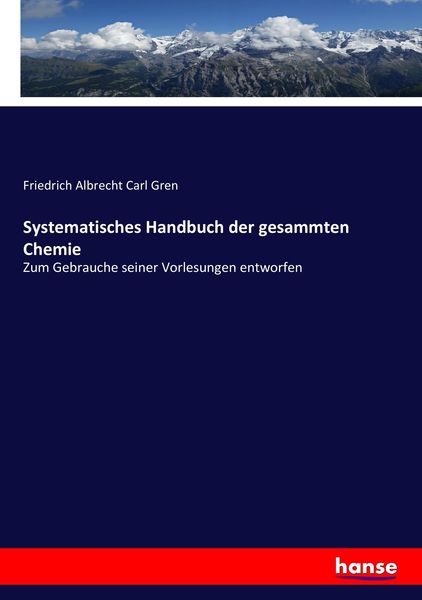 Produktbild: Systematisches Handbuch der gesammten Chemie