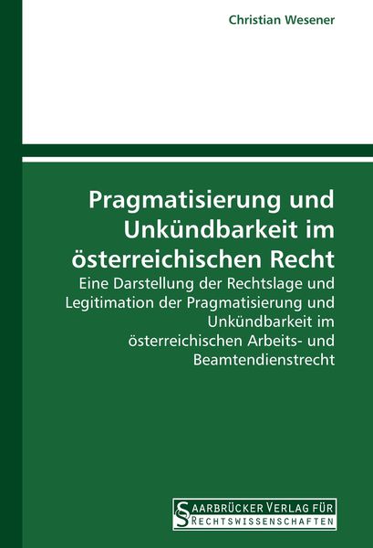 Produktbild: Pragmatisierung und Unk&uuml;ndbarkeit im &ouml;sterreichischen Recht