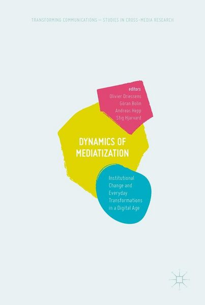 Produktbild: Dynamics Of Mediatization