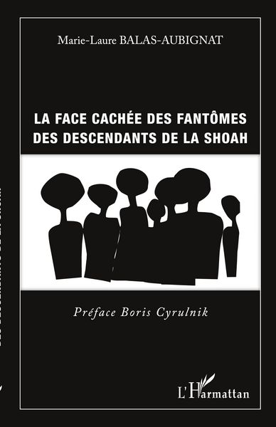 Produktbild: Face cach&eacute;e des fant&ocirc;mes des descendants de la shoah