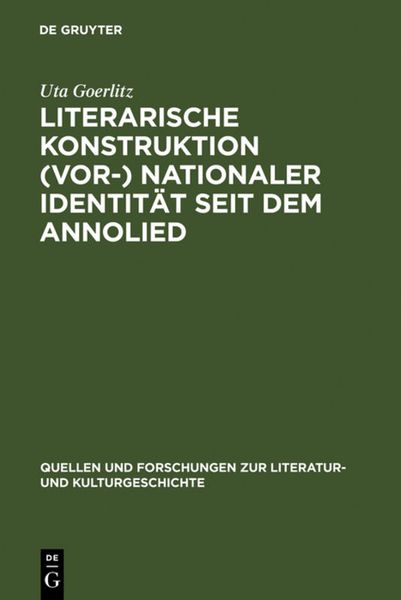 Produktbild: Literarische Konstruktion (vor-) nationaler Identit&auml;t seit dem Annolied