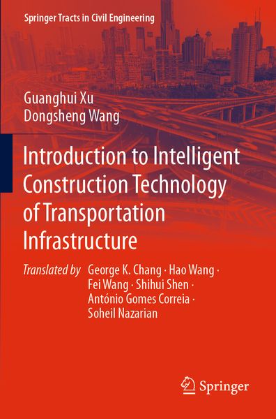 Produktbild: Introduction to Intelligent Construction Technology of Transportation Infrastructure