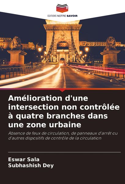 Produktbild: Am&eacute;lioration d'une intersection non contr&ocirc;l&eacute;e &agrave; quatre branches dans une zone urbaine