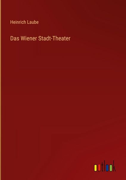 Produktbild: Das Wiener Stadt-Theater