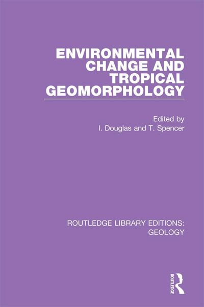 Produktbild: Environmental Change and Tropical Geomorphology