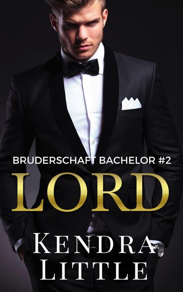Produktbild: Lord (Bruderschaft Bachelor, #2)