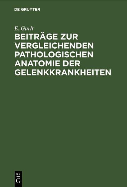 Produktbild: Beitr&auml;ge zur vergleichenden pathologischen Anatomie der Gelenkkrankheiten