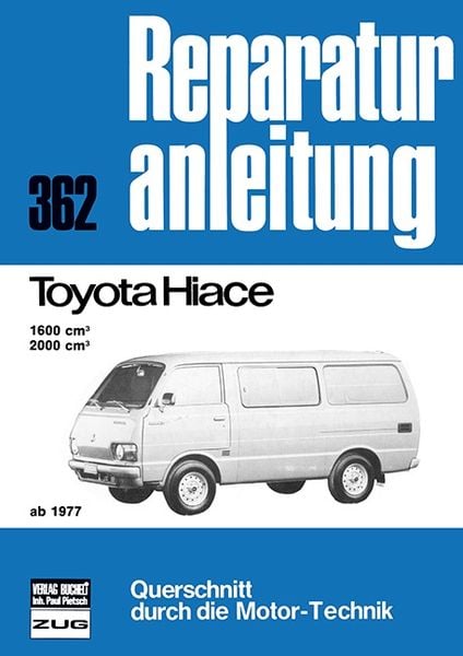 Toyota Hiace ab 1977, Taschenbuch von , Bucheli, 9783716814499