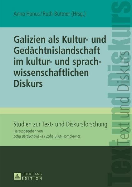 Produktbild: Galizien als Kultur- und Ged&auml;chtnislandschaft im kultur- und sprachwissenschaftlichen Diskurs