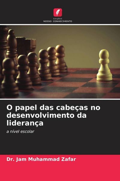 Produktbild: O papel das cabe&ccedil;as no desenvolvimento da lideran&ccedil;a