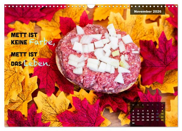 Produktbild: Mettkalender - Spread some more Mett (Wandkalender 2026 DIN A3 quer), CALVENDO Monatskalender