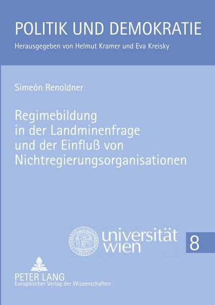 Produktbild: Regimebildung in der Landminenfrage und der Einfluss von Nichtregierungsorganisationen