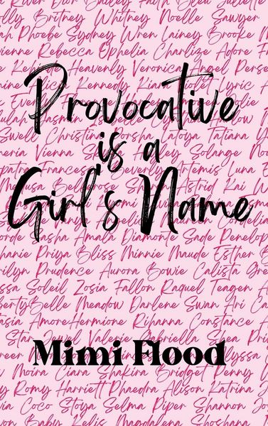 Produktbild: Provocative is a Girl's Name