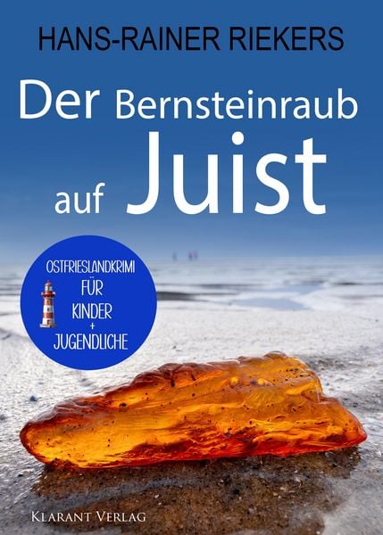 Produktbild: Der Bernsteinraub auf Juist. Ostfrieslandkrimi - Juist Krimi - Nordseekrimi