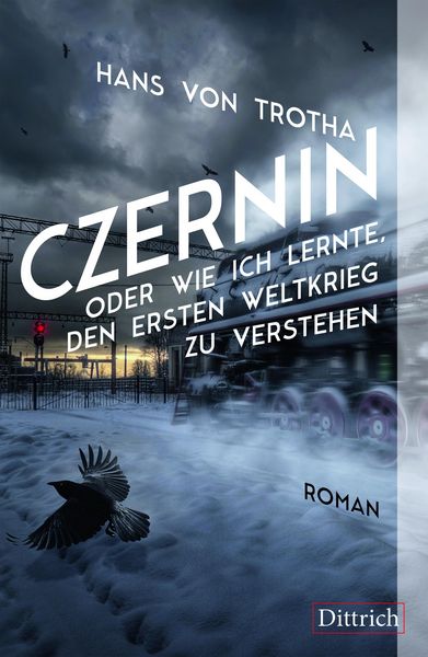 Produktbild: Czernin oder wie ich lernte, den Ersten Weltkrieg zu verstehen